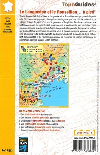 Le Languedoc et le Roussillon... à pied. Autour des voies historiques. 50 promenades et randonnées 3e édition