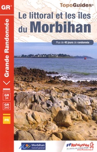  FFRandonnée - Le littoral et les îles du Morbihan - Plus de 40 jours de randonnée.