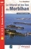 Le littoral et les îles du Morbihan