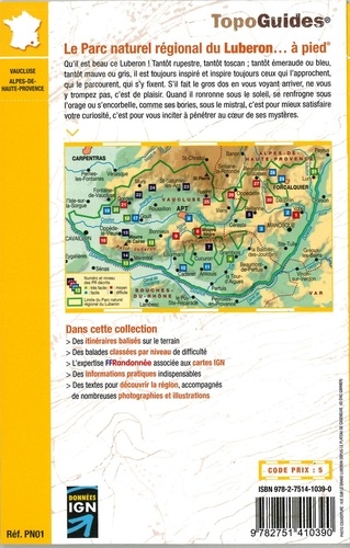 Le Parc naturel régional du Luberon... à pied. Luberon, Monts de Vaucluse. 31 promenades & randonnées