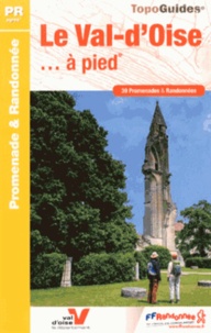 Le Val-dOise à pied - 39 promenades & randonnées.pdf
