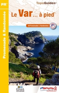 Le Var... à pied - 28 promenades & randonnées.pdf