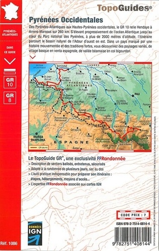 Pyrénées Occidentales. Traversée des Pyrénées Pays basque - Béarn. Plus de 20 jours de randonnée 10e édition