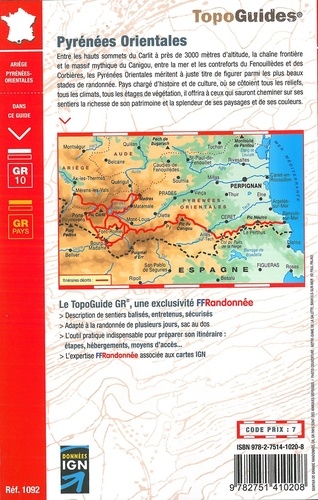 Pyrénées Orientales et tours du Capcir, du Carlit et de Cerdagne. La traversée des Pyrénées. Plus de 20 jours de randonnée