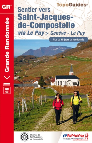 Sentier vers Saint-Jacques-de-Compostelle via Le Puy-en-Velay > Genève-Le Puy