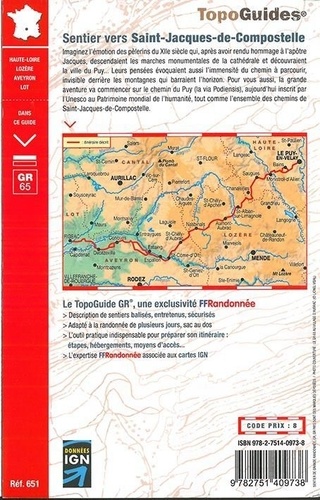 Sentier vers Saint-Jacques-de-Compostelle via Le Puy. Le Puy - Aubrac - Conques - Figeac