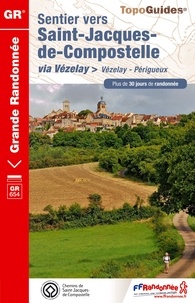 Sentier vers Saint-Jacques-de-Compostelle via Vézelay (Vézelay-Périgueux).pdf