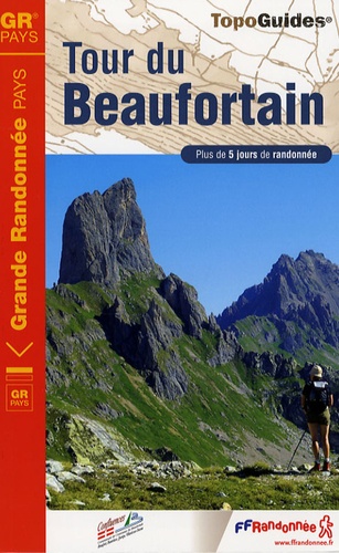  FFRandonnée - Tour du Beaufortain - Plus de 5 jours de randonnée.