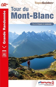  FFRandonnée - Tour du Mont-Blanc.