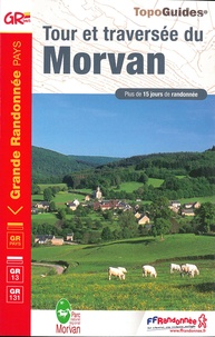  FFRandonnée - Tour et traversée du Morvan.