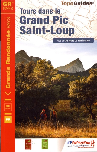 Tours dans le Grand Pic Saint-Loup. Plus de 30 jours de randonnée