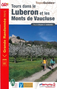  FFRandonnée - Tours dans le Luberon et les Monts de Vaucluse - Plus de 20 jours de randonnée.