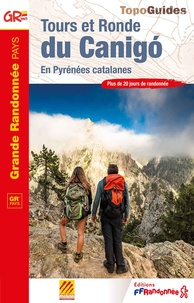  FFRandonnée - Tours et Ronde du Canigó - En Pyrénées catalanes.