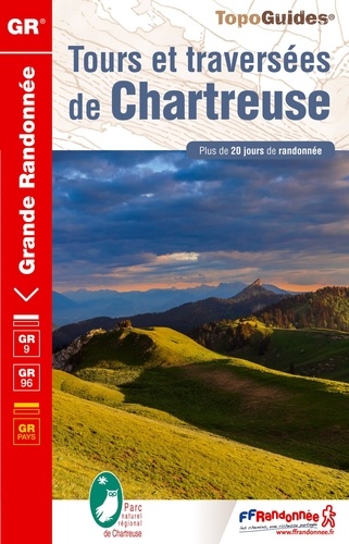 Tours et traversées de Chartreuse. Plus de 20 jours de randonnée
