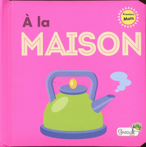 A la maison