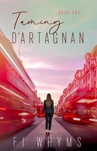  Fi Whyms - Taming D'Artagnan - The D'Artagnan Trilogy, #1.