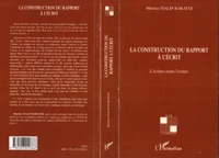 La construction du rapport à l'écrit