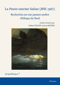 La Passio sanctae Salsae (BHL 7467)