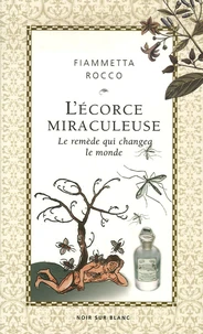 L'écorce miraculeuse