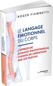 Le langage émotionnel du corps