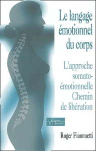 Le langage émotionnel du corps