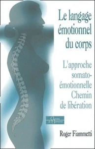 Le langage émotionnel du corps