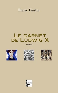 Le carnet de Ludwig X