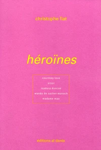 Héroïnes