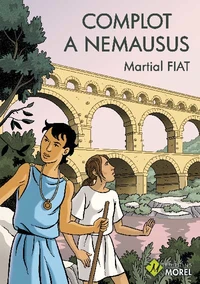 Complot à Nemausus