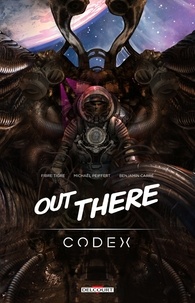  Fibre Tigre et Michaël Peiffert - Out There - Codex.