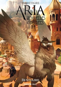 ARIA : Bestiaire des Nouvelles Contrées