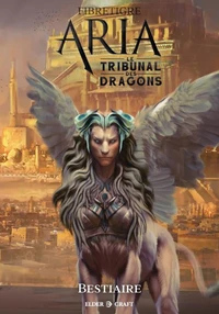 ARIA : Bestiaire du Tribunal des dragons