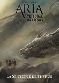 Aria - Le Tribunal des Dragons