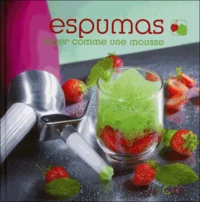 Espumas, léger comme une mousse