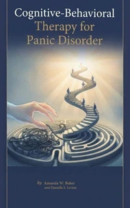 Cognitive-Behavioral Therapy for Panic Disorder
