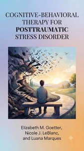 Cognitive-Behavioral Therapy for Posttraumatic Stress Disorder