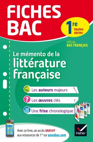 Fiches bac Mémento de la littérature française 1re. fiches de révision   Spécial bac français