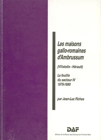 Les maisons gallo-romaines d'Ambrussum (Villetelle, Hérault)
