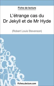 L'étrange cas du Dr Jekyll et de Mr Hyde