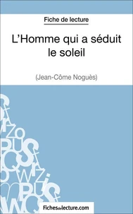 L'homme qui a séduit le soleil