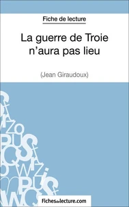 La guerre de Troie n'aura pas lieu