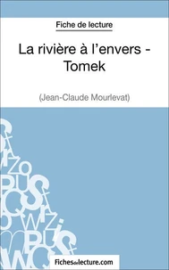 La rivière à l'envers ; Tomek