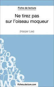 Ne tirez pas sur l'oiseau moqueur