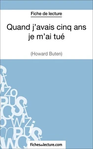 Quand j'avais cinq ans je m'ai tué
