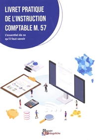 Livret pratique de l'instruction comptable M. 57