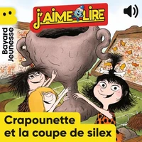 Crapounette et la Coupe de silex
