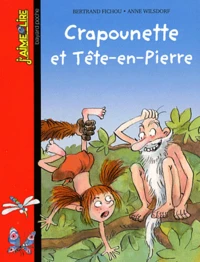 Crapounette et Tête-en-pierre
