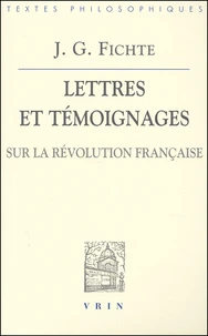 Lettres et témoignages sur la révolution française
