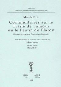 Commentaires sur le traité de l'amour ou le festin de Platon