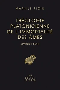 Théologie platonicienne de l'immortalité des âmes